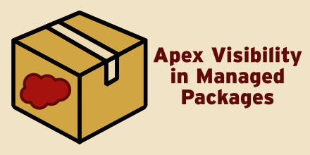 Visibility for Apex in Managed Packages